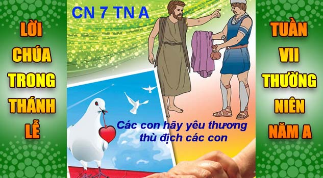 BẢN VĂN BÀI ĐỌC TRONG THÁNH LỄ  TUẦN VII THƯỜNG NIÊN A
