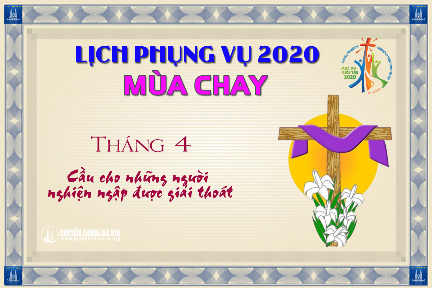 Lịch Phụng vụ từ ngày 29.03.2020 đến 05.04.2020