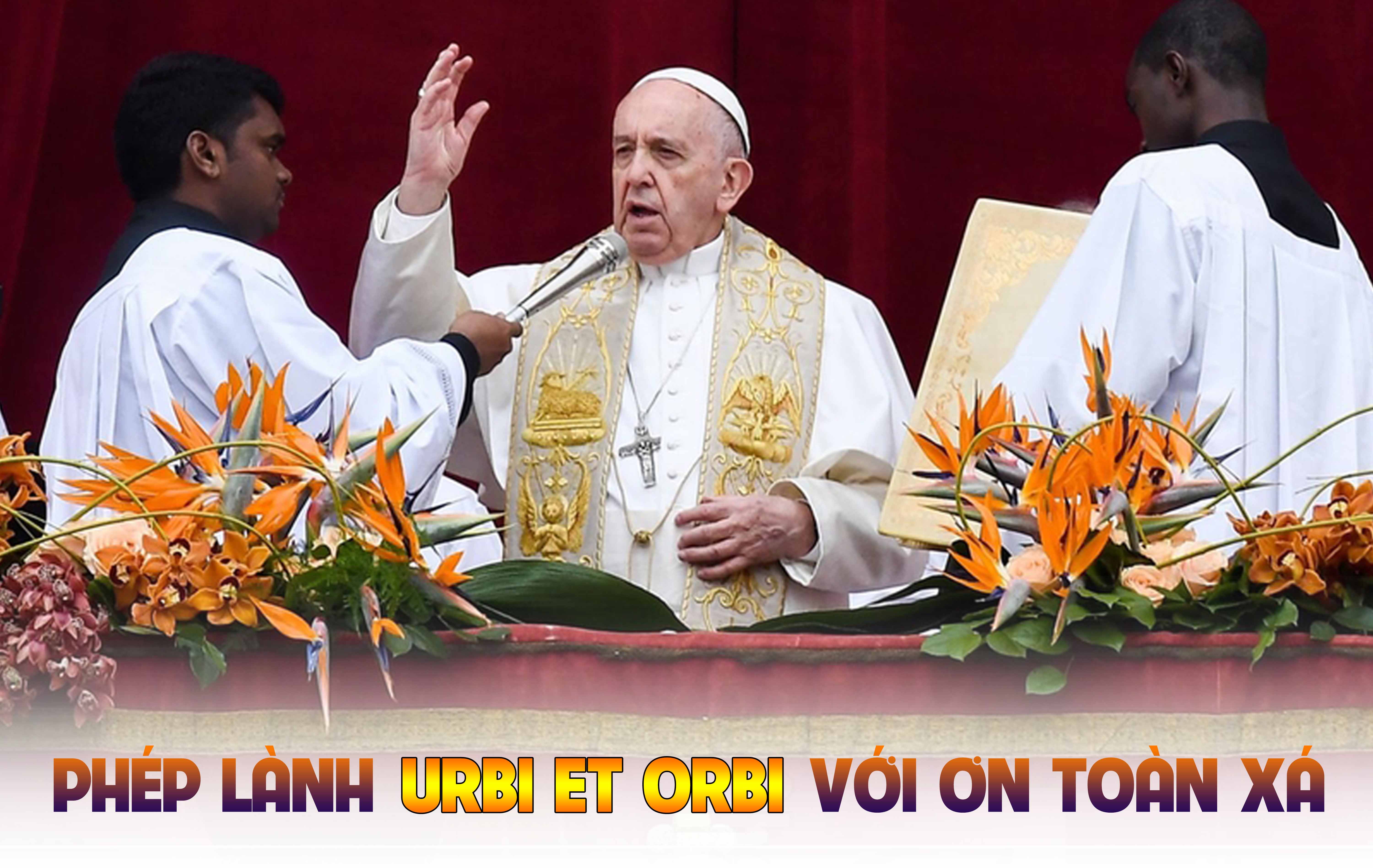 Mời hiệp thông tham dự giờ cầu nguyện và nhận phép lành Urbi Et Orbi với ơn toàn xá từ Đức Thánh Cha Phanxicô