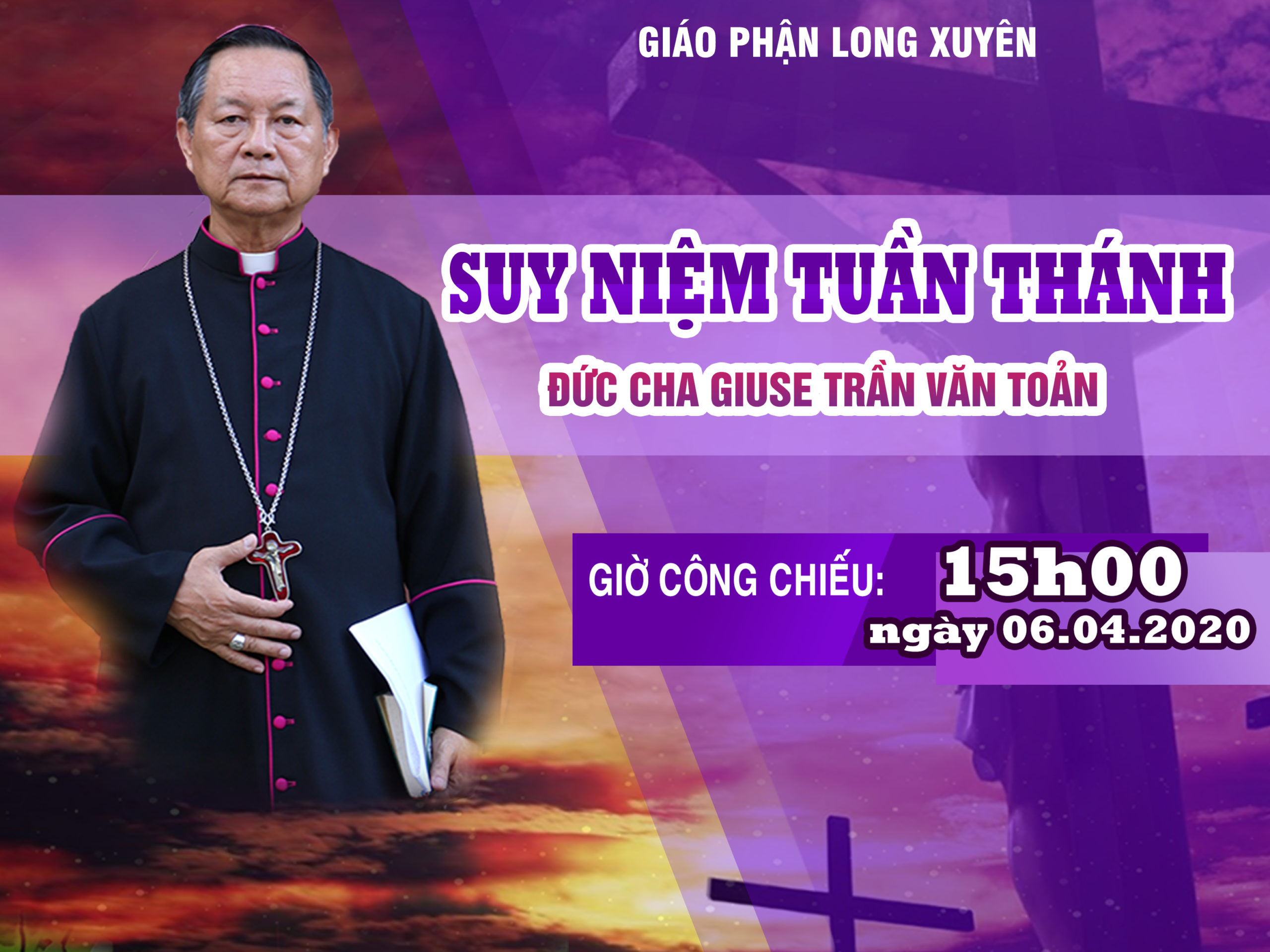 VIDEO: Suy niệm Tuần Thánh với Đức cha Giuse Trần Văn Toản