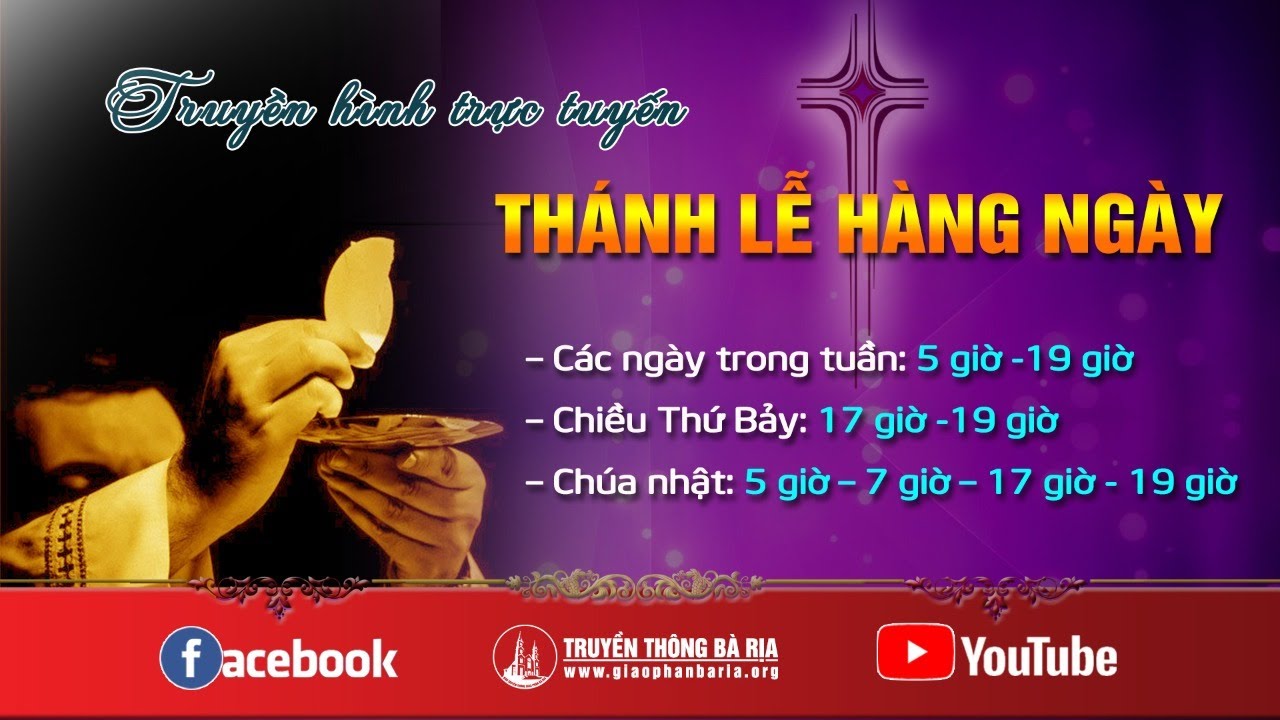 Thánh lễ trực tuyến - THỨ BẢY TUẦN 4 MÙA CHAY | 28.3.2020