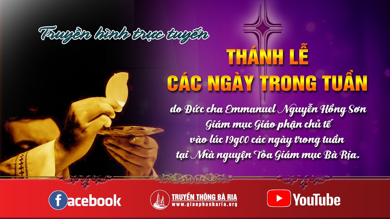 Thánh lễ trực tuyến - THỨ SÁU TUẦN 4 MÙA CHAY | 27.3.2020