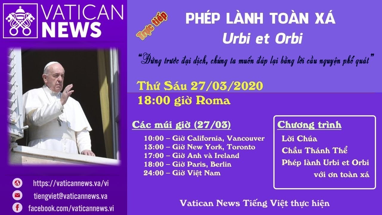 Trực tiếp Phép lành toàn xá Urbi et Orbi