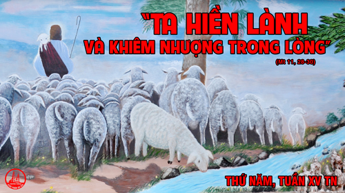 16.07.2020 – Thứ Năm Tuần XV Thường niên
