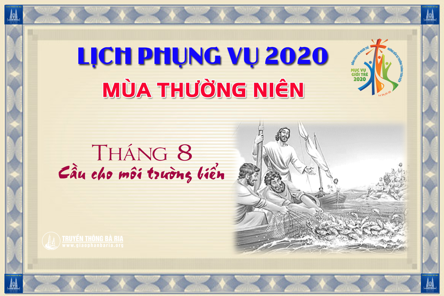 Lịch Phụng vụ từ ngày 16.8.2020 đến 23.8.2020