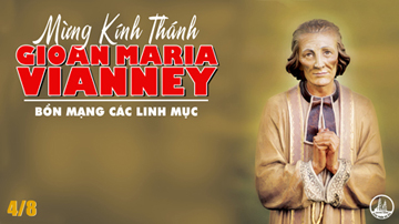 04.08.2020 – Thứ Ba Tuần XVIII Thường niên – Thánh Gioan Maria Vianney, linh mục