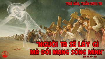 07.08.2020 – Thứ Sáu Tuần XVIII Thường niên