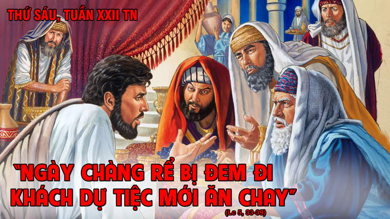 04.09.2020 – Thứ Sáu Tuần XXII Thường niên