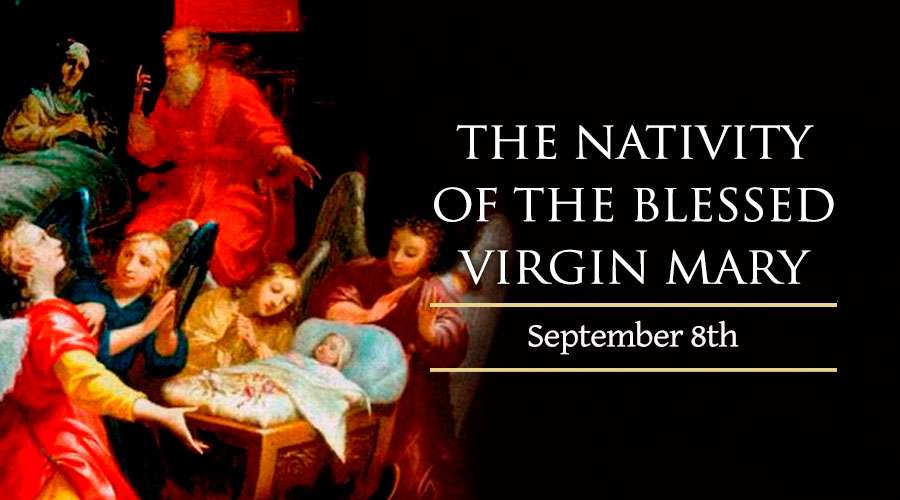 Sinh Nhật Đức Trinh Nữ Maria