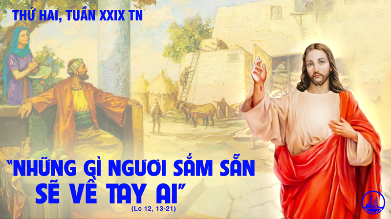 19.10.2020 – Thứ Hai Tuần XXIX Thường niên