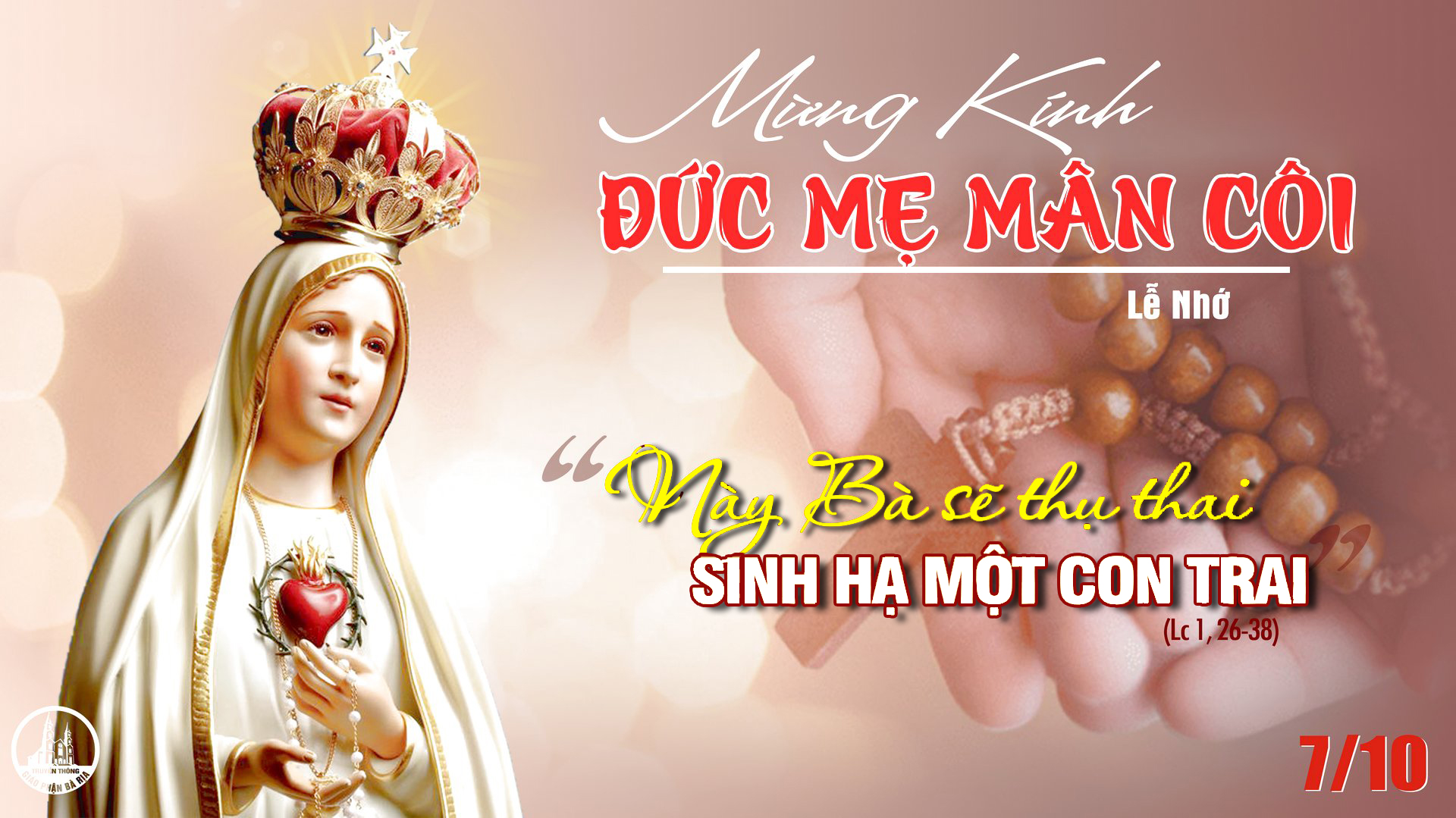 7.10.2020 – Thứ Tư Tuần XXVII Thường niên – Đức Mẹ Mân Côi 
