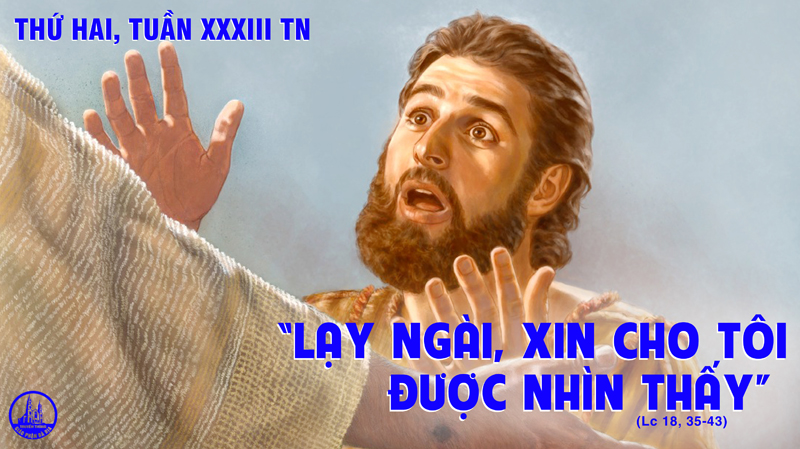 16.11.2020 – Thứ Hai Tuần XXXIII Thường niên