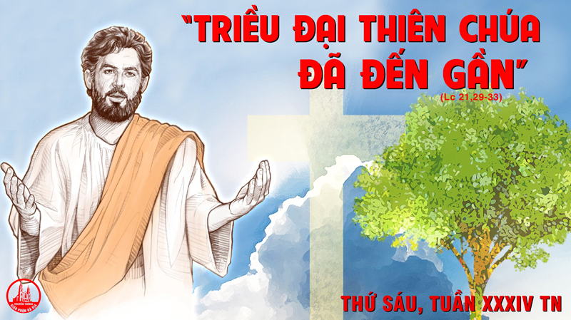27.11.2020 – Thứ Sáu Tuần XXXIV Thường niên 