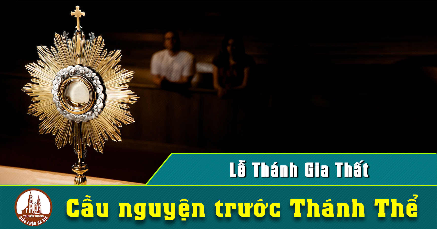 Cầu nguyện trước Thánh Thể- Ngày 27.12.2020 – Lễ Thánh Gia Thất – Lc 2,22-40