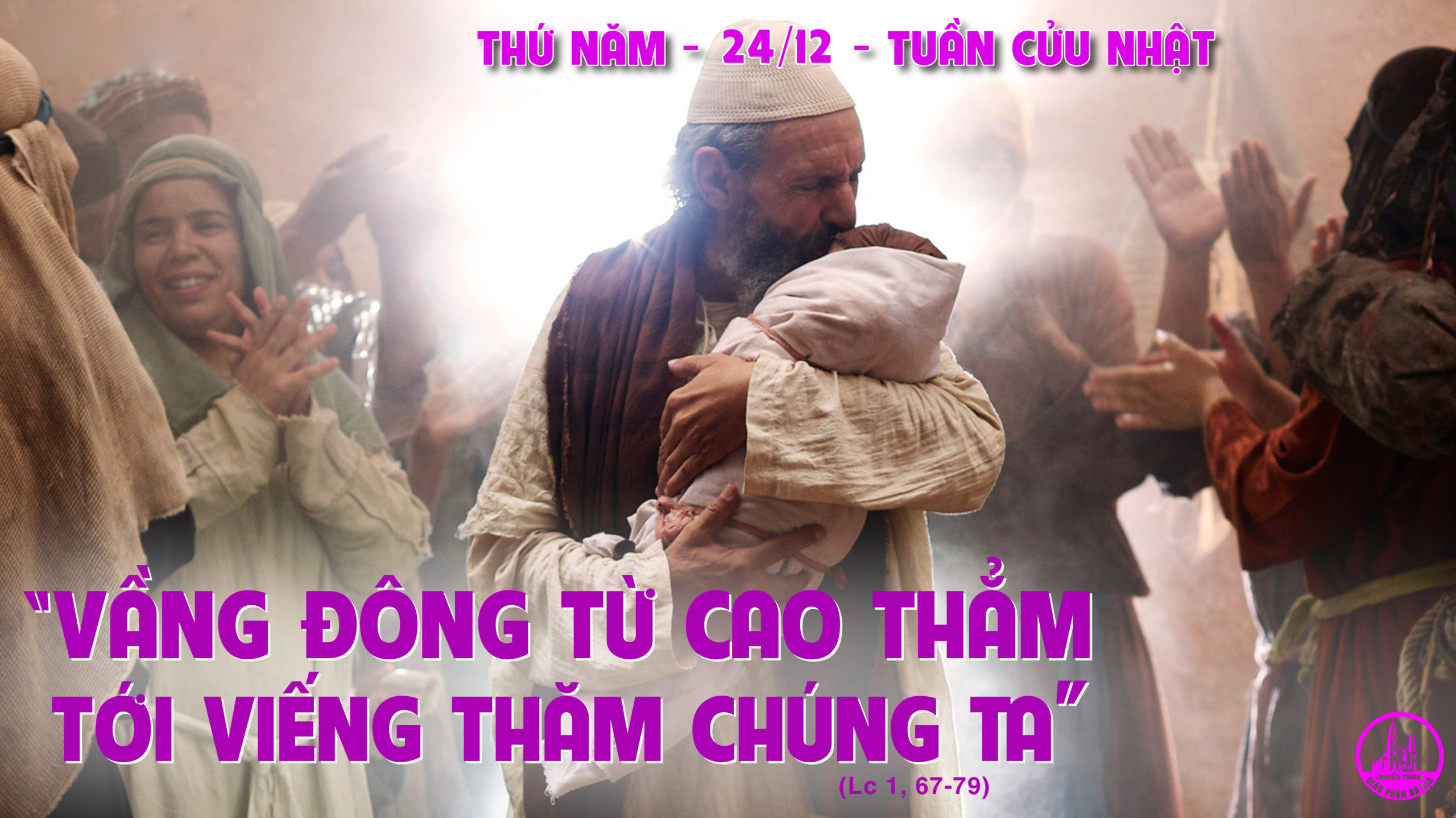 Thứ Năm, ngày 24.12.2020 – Tuần Cửu Nhật 