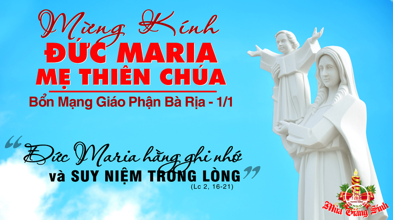 01.01.2021 – Ngày VIII trong Tuần Bát nhật Giáng sinh – Thánh Maria, Mẹ Thiên Chúa