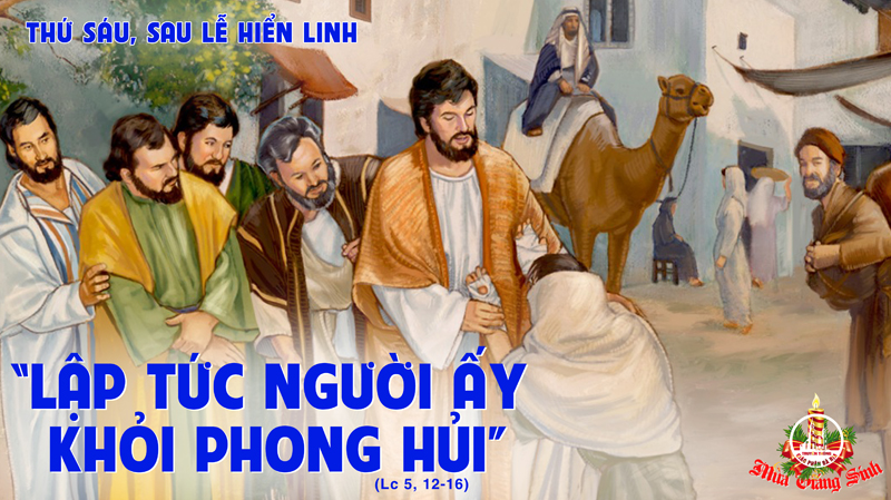 08.01.2021 – Thứ Sáu sau Lễ Hiển Linh