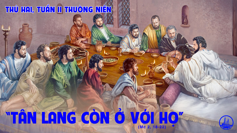 18.01.2021 – Thứ Hai tuần II Thường niên
