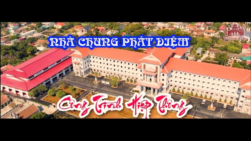 VIDEO: Nhà Chung Phát Diệm – Công Trình Hiệp Thông