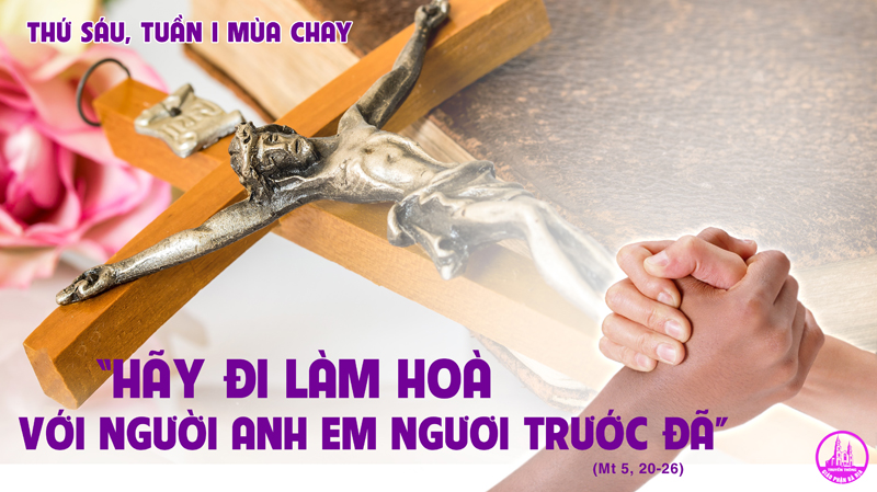 26.02.2021 – Thứ Sáu tuần I Mùa Chay