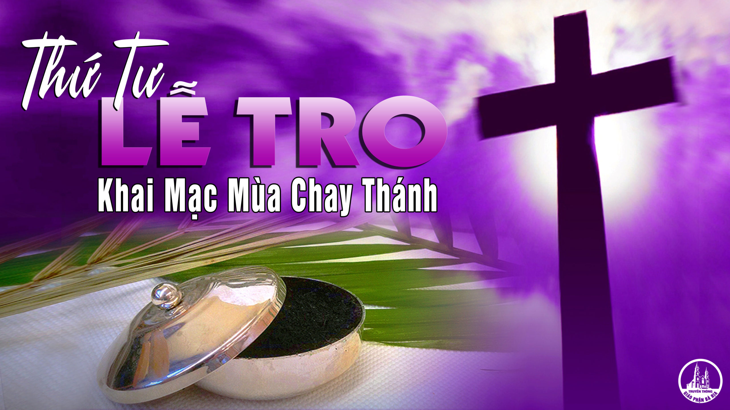 CÁC BÀI SUY NIỆM LỜI CHÚA THỨ TƯ LỄ TRO 2021