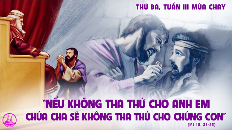 09.03.2021 – Thứ Ba tuần III Mùa Chay – Thánh Phanxica Rôma