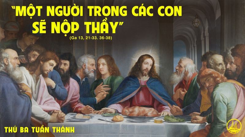 30.03.2021 – Thứ Ba Tuần Thánh 