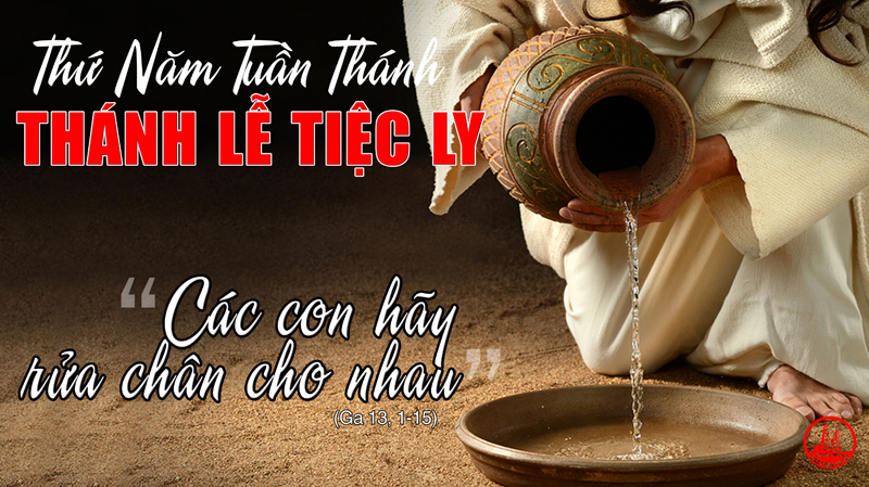 01.04.2021 – Thứ Năm Tuần Thánh – THÁNH LỄ TIỆC LY