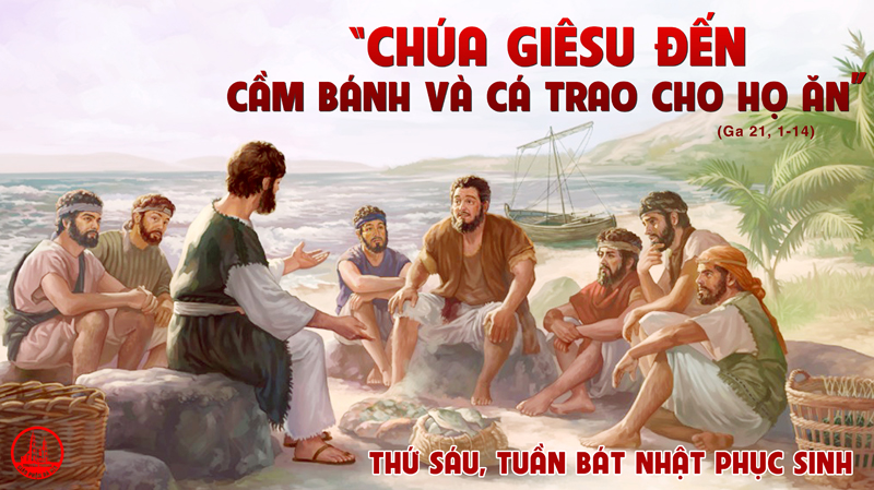 09.04.2021 – Thứ Sáu trong Tuần Bát Nhật Phục Sinh