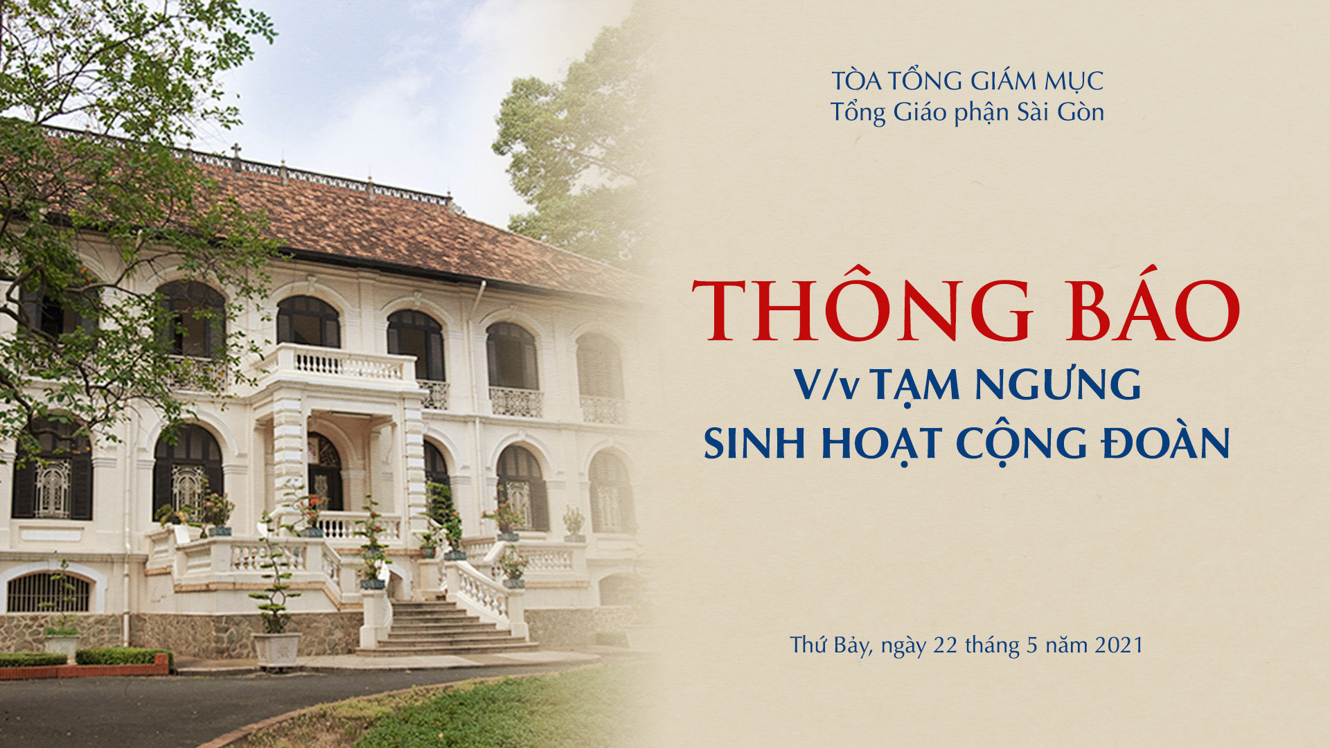 Tổng Giáo phận Sài Gòn: Thông báo tạm ngưng các sinh hoạt cộng đoàn