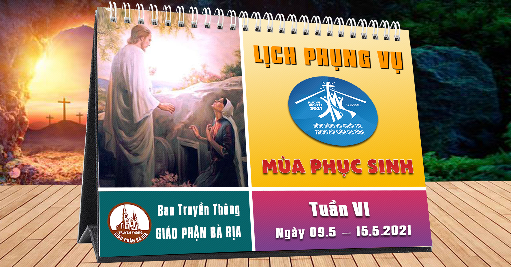 Lịch Phụng vụ từ ngày 09.05.2021 đến 16.05.2021