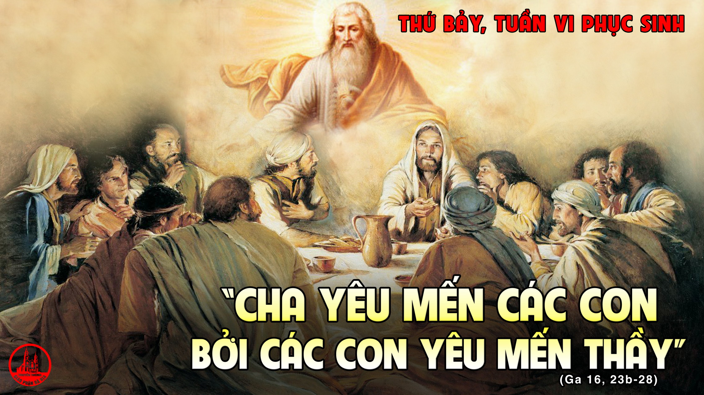 15.5.2021 – Thứ Bảy Tuần VI Phục Sinh
