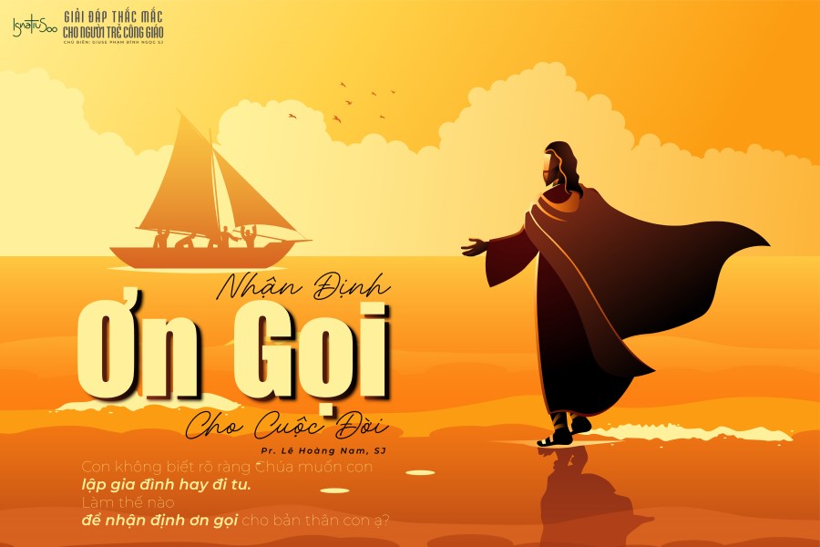 Nhận định ơn gọi cho cuộc đời