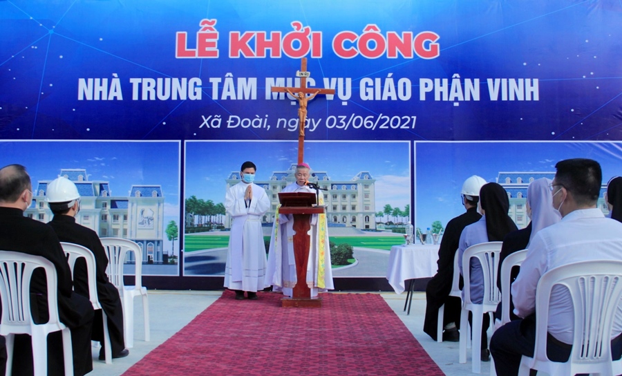 Lễ khởi công xây dựng Trung tâm Mục vụ – Nhà Chung Giáo phận Vinh