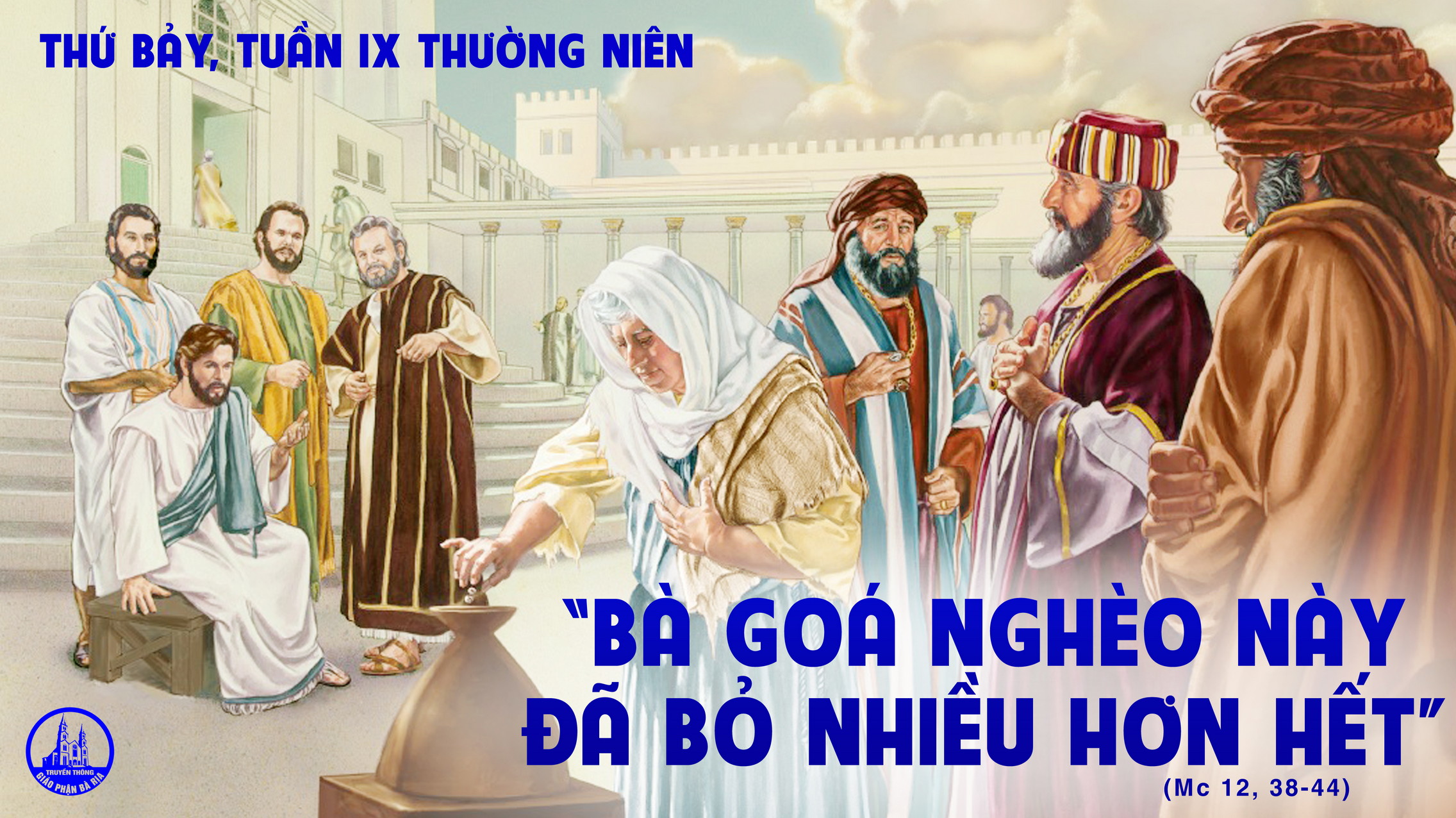 05.6.2021 – Thứ Bảy Tuần IX Thuờng Niên