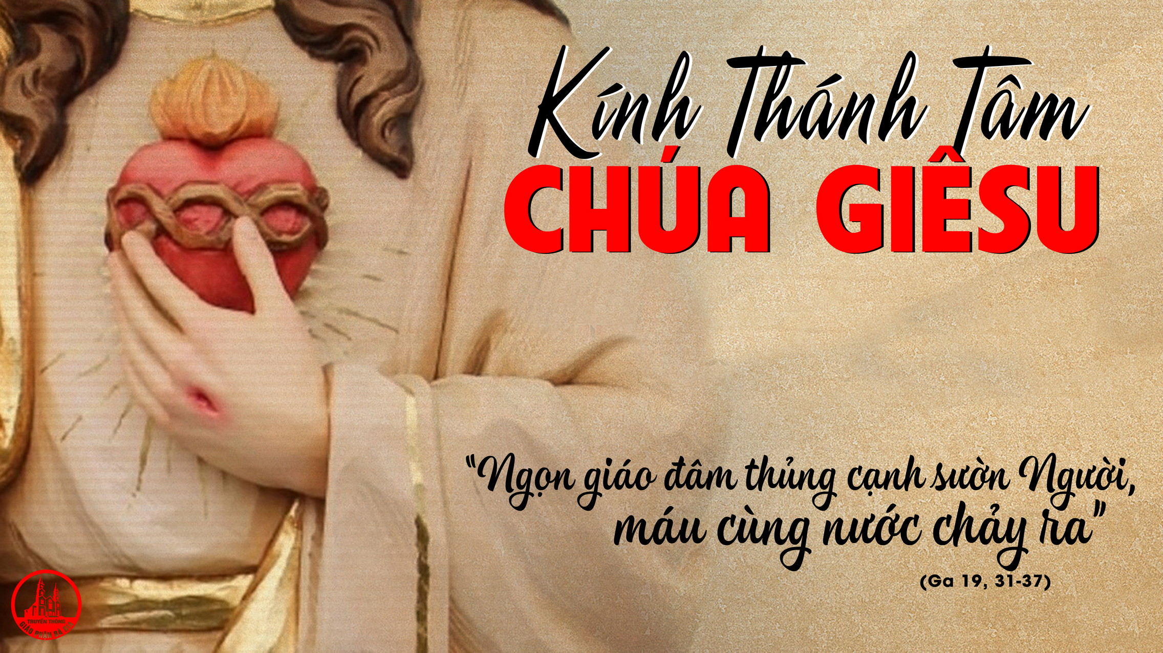 11.6.2021 – Thứ Sáu – Lễ Thánh Tâm Chúa Giêsu