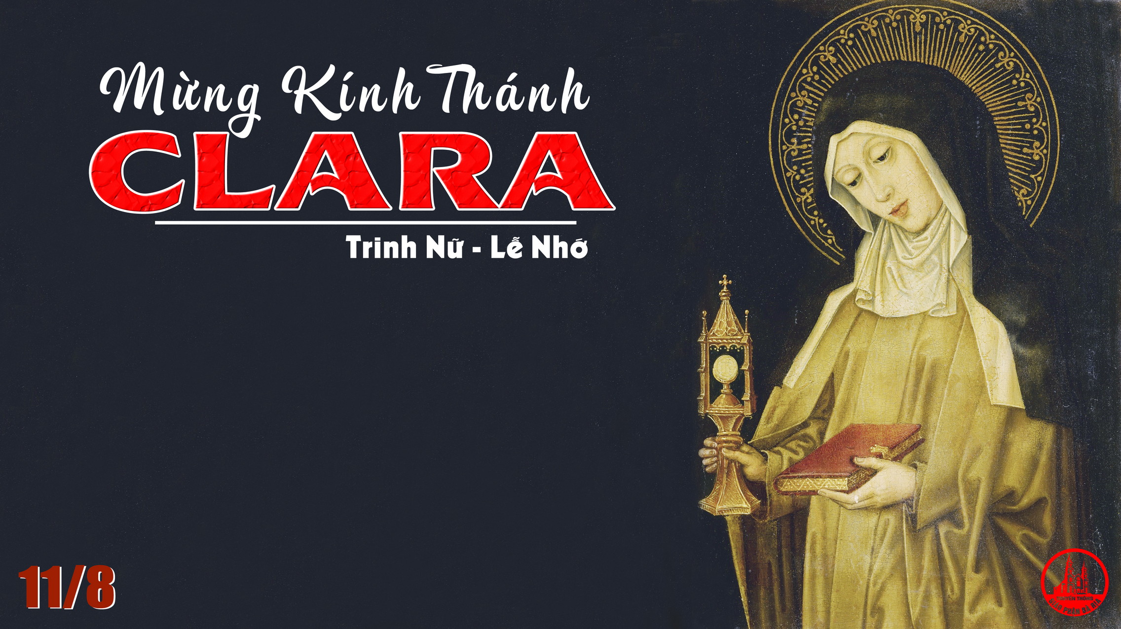 11.8.2021 – Thứ Tư Tuần XIX Thường Niên: Thánh Clara, Trinh Nữ