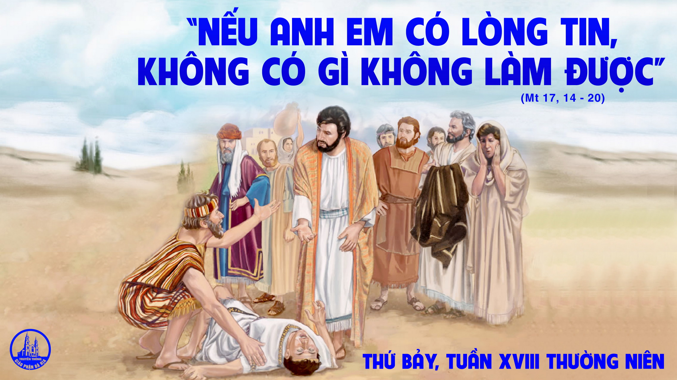 07.8.2021 – Thứ Bảy Tuần XVIII Thường Niên