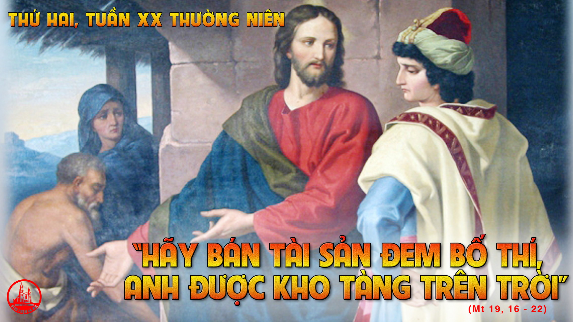 16-8-2021– Thứ Hai Tuần XX Thường Niên