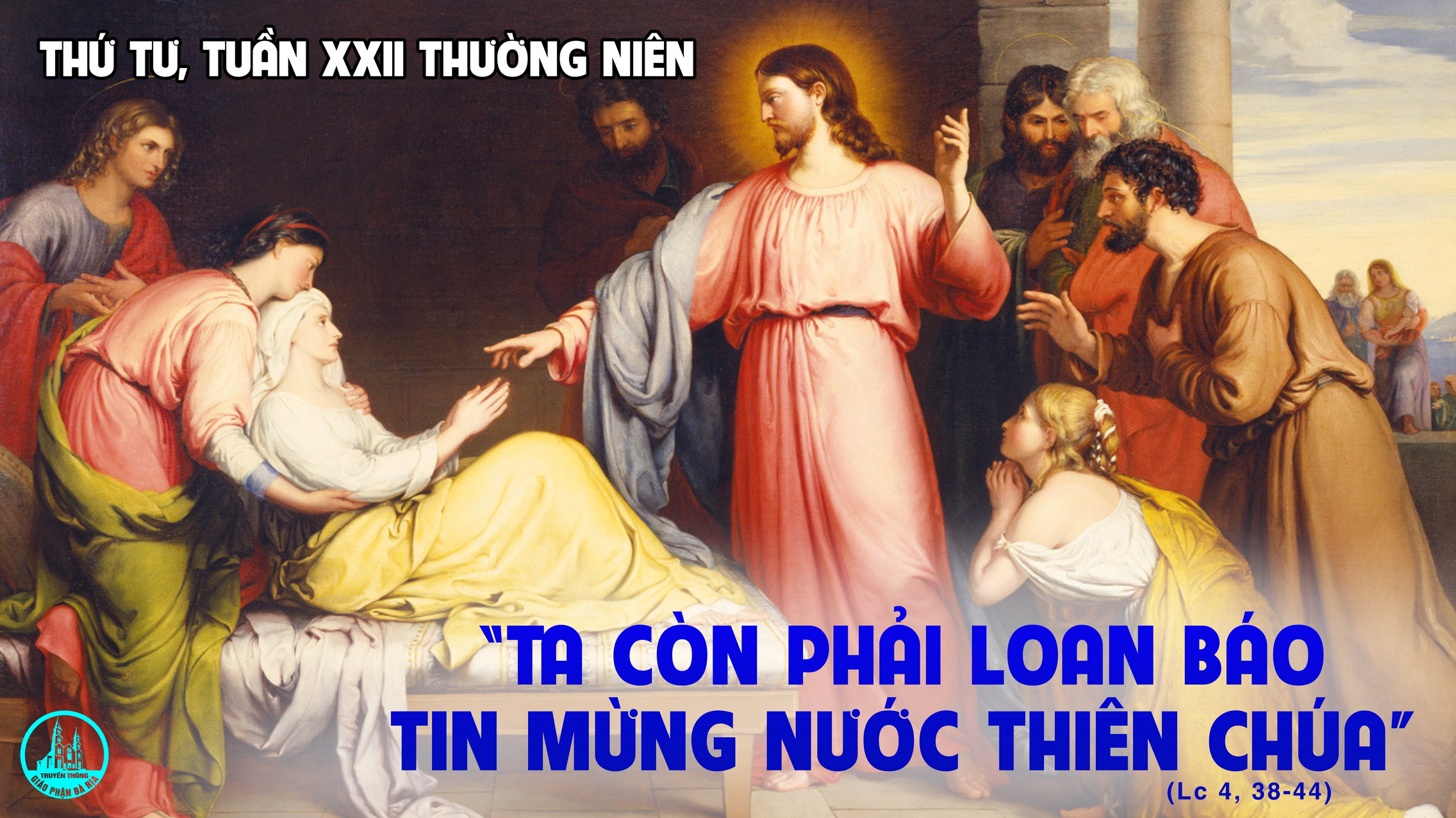 01-9-2021 – Thứ Tư Tuần XXII Thường Niên