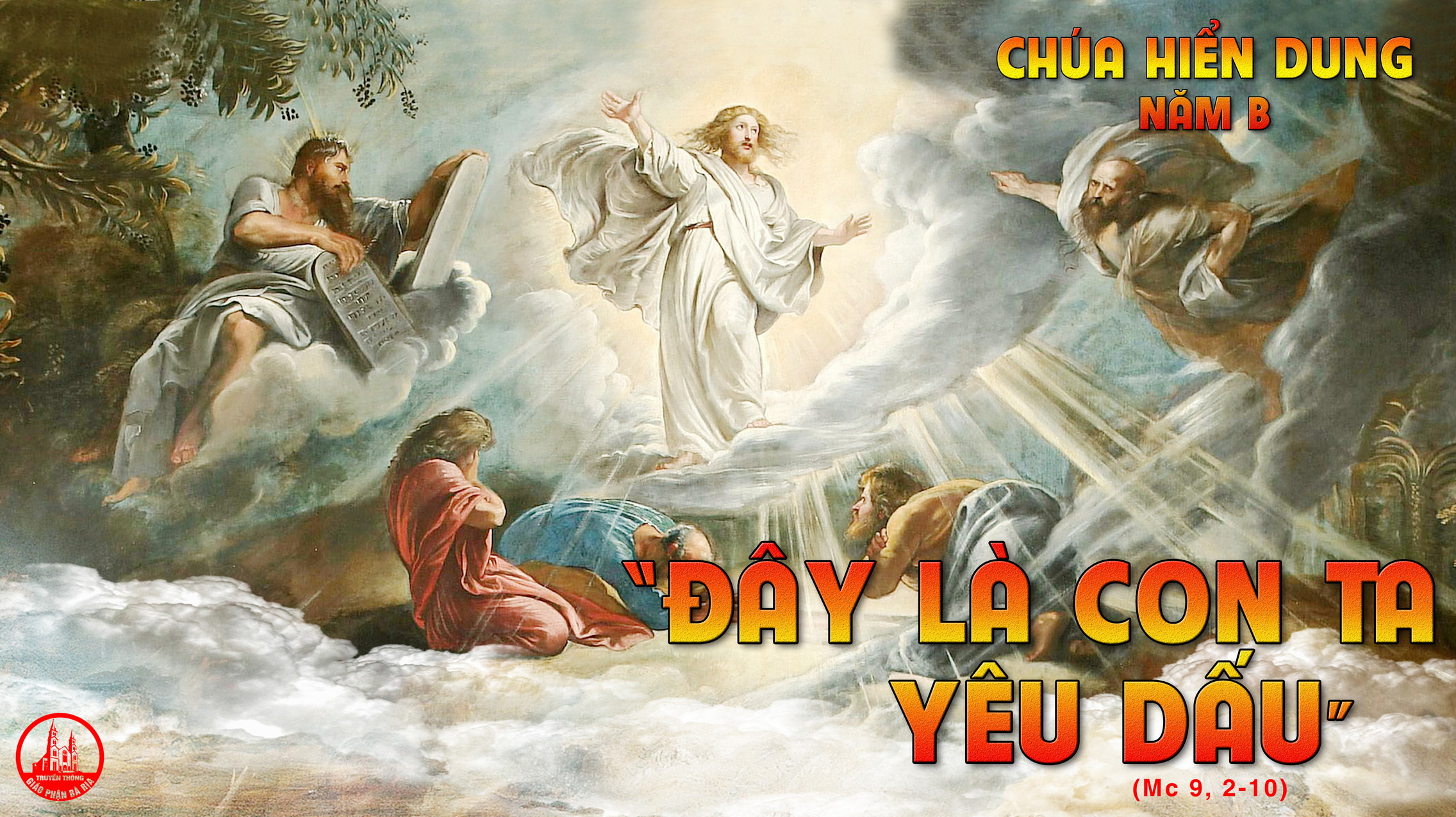 06-8-2021 - Thứ Sáu Tuần XVIII Thường Niên : Lễ Chúa Hiển Dung