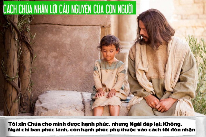 Cách Chúa nhận lời cầu nguyện của con người