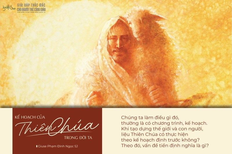 Kế hoạch của Thiên Chúa trong đời ta