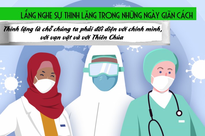 Lắng nghe sự thinh lặng trong những ngày giãn cách