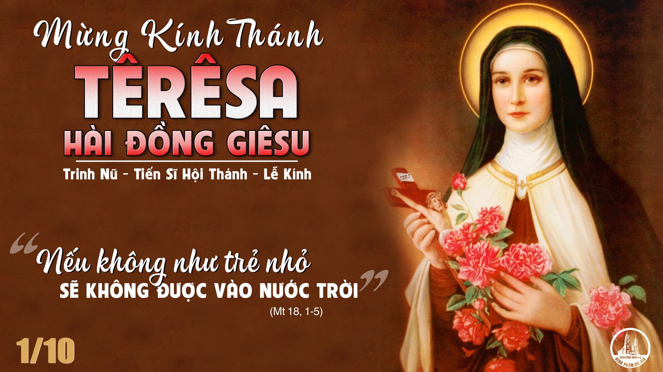01.10.2021 – Thứ Sáu TuầnXXVI Thường Niên - Thánh Têrêsa Hài đồng Giêsu