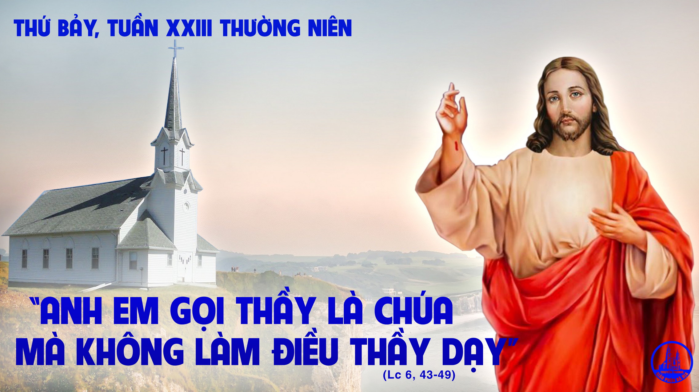11.9.2021 – Thứ Bảy Tuần XXIII Thường Niên