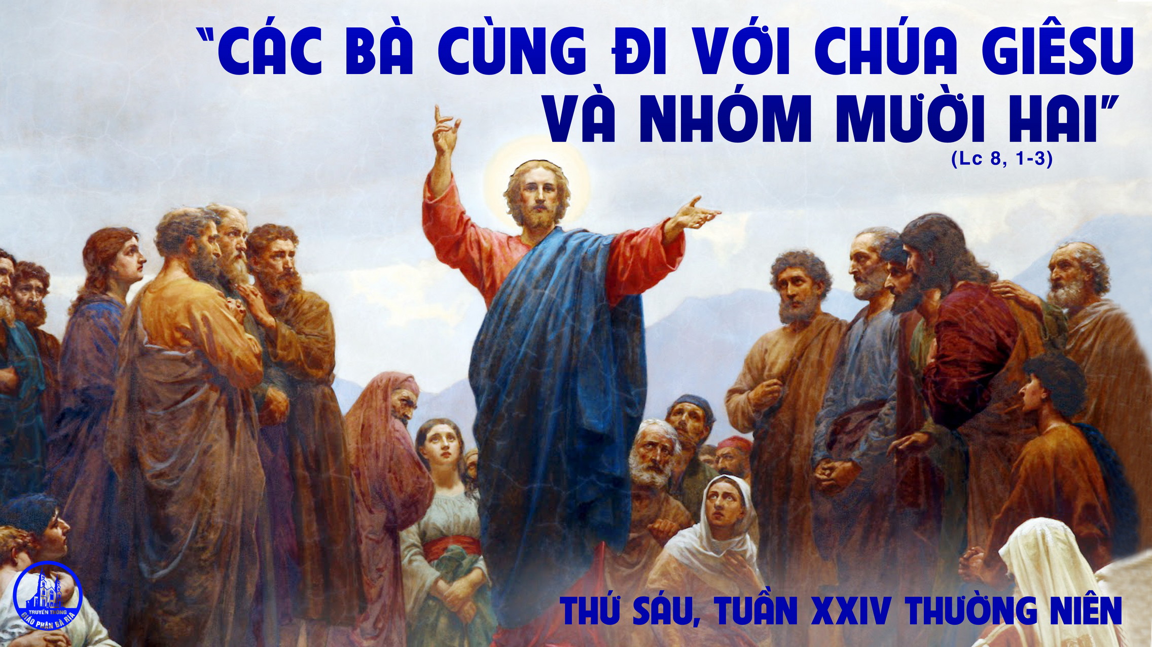 17.9.2021 – Thứ Sáu Tuần XXIVThường Niên