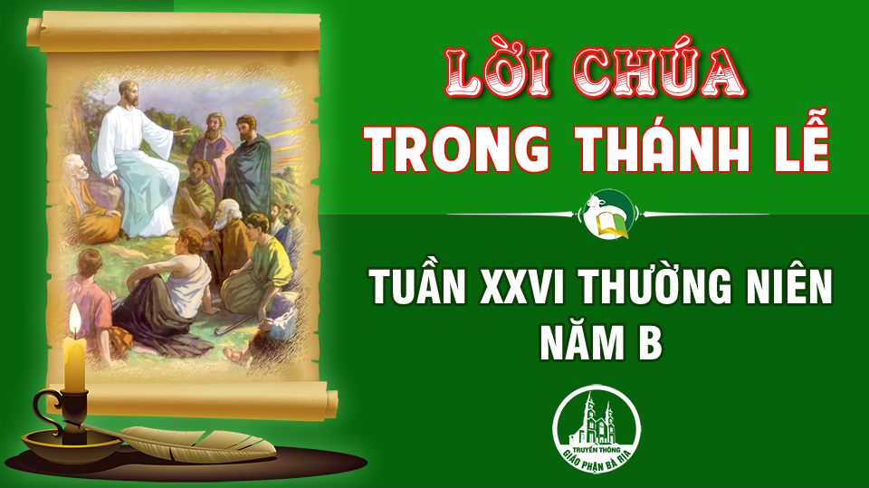 Lời Chúa trong thánh lễ  Tuần 26 Thường niên – Năm B