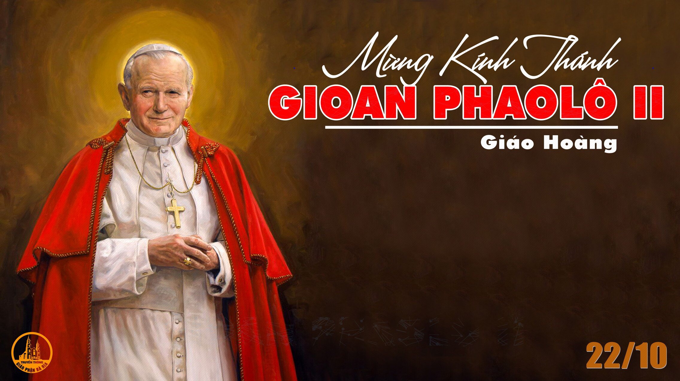 22.10.2021 – Thứ Sáu Tuần XXIX - Thánh Gioan Phaolô II, Giáo Hoàng
