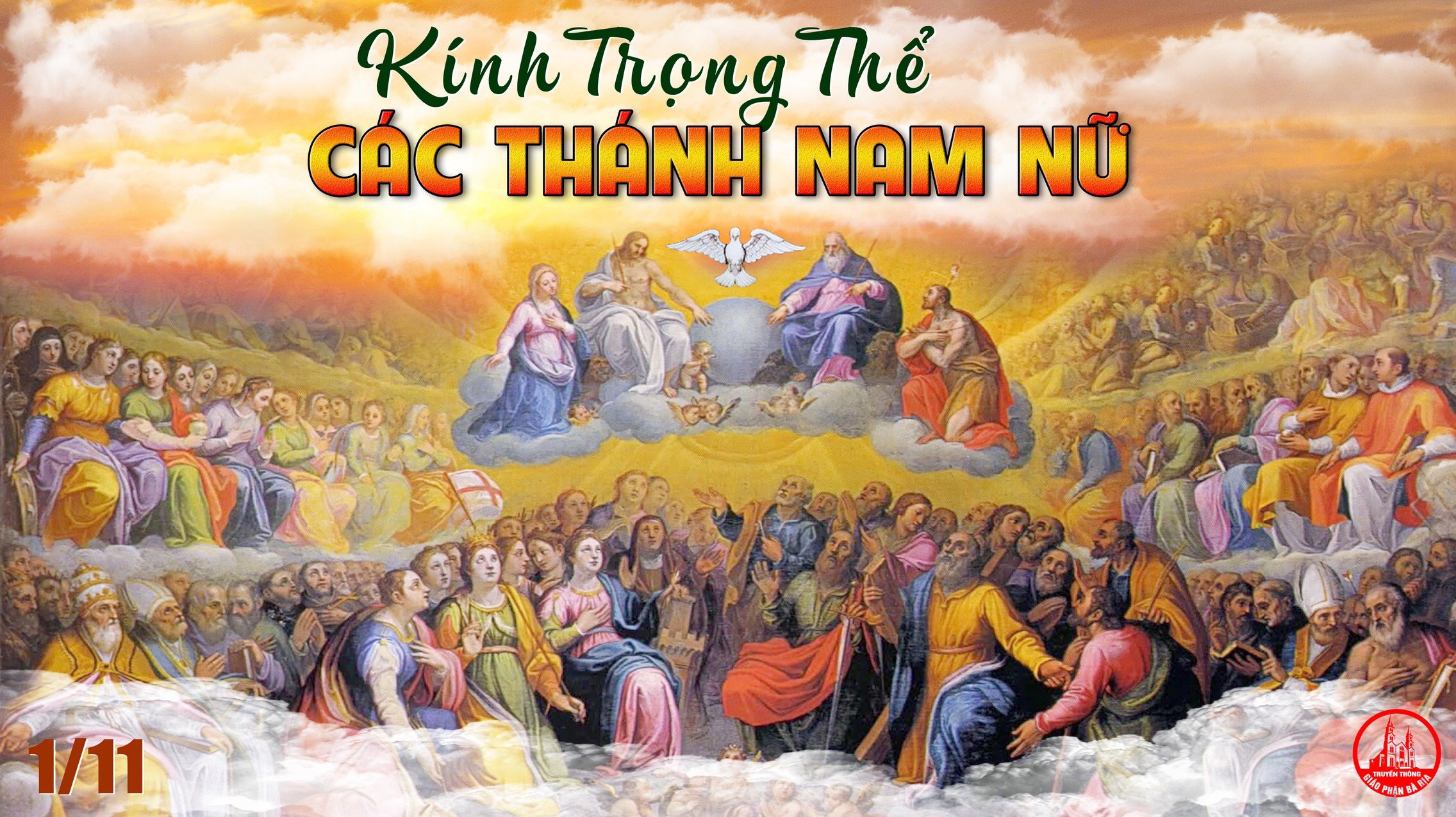 01.11.2021 Thứ Hai Tuần XXXI Thường Niên – Lễ Các Thánh Nam Nữ